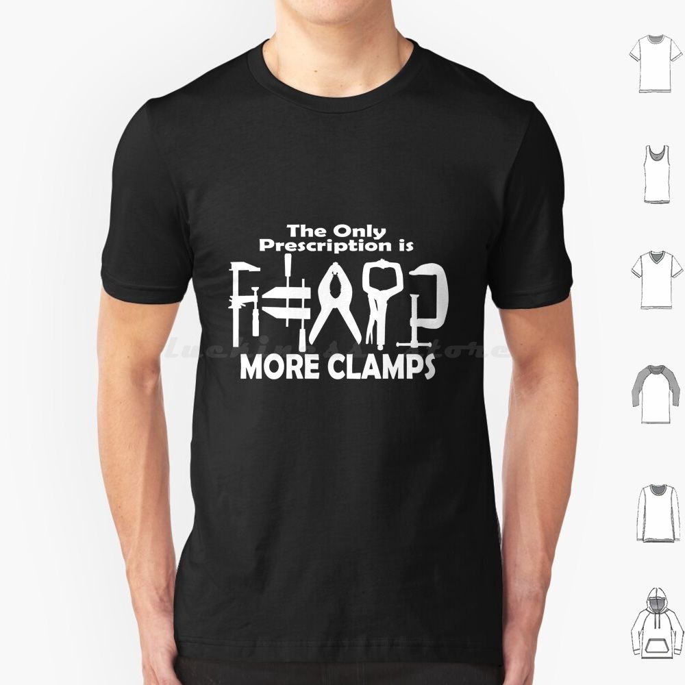 Woodworking Man - Woodworking More Clamps T Shirt Men